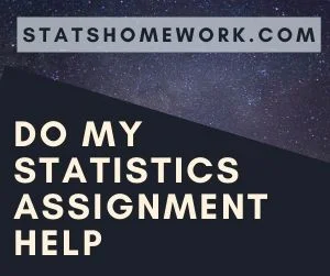 Do My Statistics Assignment Help